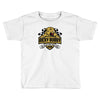 if you ain't first, you're last Toddler T-shirt