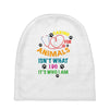 caring for animals isn't what i do it's who i am Baby Beanies