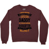 Super Cool Daddy Of A Freaking Awesome Daughter Crewneck Sweatshirt