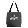 the greeting committee Tote Bags