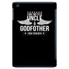 i have two titles uncle and godfather iPad Mini