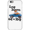 every summer has a story iPhone 6/6s Case