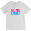 we are family V-Neck Tee