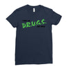 I Don't Do Drugs I Just Smoke Weed Ladies Fitted T-Shirt