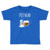 pot head Toddler T-shirt