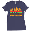 i'm a dude Ladies Fitted T-Shirt