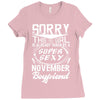 This Girl Is Taken By A Super Sexy November Boyfriend Ladies Fitted T-Shirt