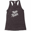 truth to power Racerback Tank