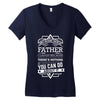 I Smile Youre Father Laugh Cant Do Anything Tshirt Women's V-Neck T-Shirt