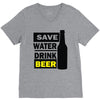 save water drink beer (2) V-Neck Tee