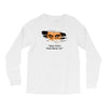 They Never Lie Long Sleeve Shirts
