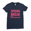 spring break forever Ladies Fitted T-Shirt