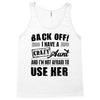 Back Off Crazy Aunt Afraid To Use Her Tank Top