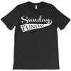 sunday funday (white) T-Shirt