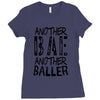 another bae another baller girls Ladies Fitted T-Shirt