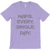 naps every day girls T-Shirt
