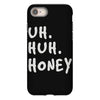 uh huh honey iPhone 8