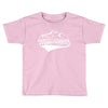 Going To The Mountains Is Going Home Toddler T-shirt
