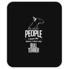 The More People I Meet The More I Love My Bull Terrier Gifts Mousepad