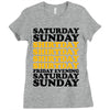 saturday sunday shitday Ladies Fitted T-Shirt