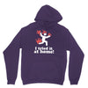 i tried it at home! funny Hoodie