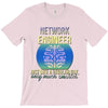 network engineer just like a re   men's T-Shirt
