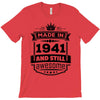 Made In 1941 And Still Awesome T-Shirt