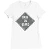 baby on board Ladies Fitted T-Shirt