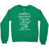 world's greatest farter i mean father Crewneck Sweatshirt