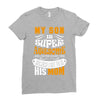 My Son Is Super Awesome His Mom Ladies Fitted T-Shirt