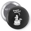 Guess What Pin-back button