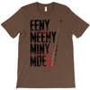 eeny meeny miny moe T-Shirt