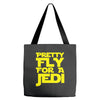 pretty fly for a jedi Tote Bags