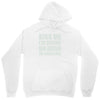 kiss me i'm drunk or irish Unisex Hoodie