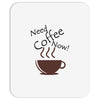 need coffee now! Mousepad