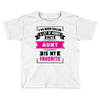 I've Been Called A Lot Of Names But Aunt Is My Favorite Toddler T-shirt