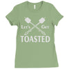 let's get toasted Ladies Fitted T-Shirt