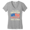 This Is How Americans Take A Knee Women's V-Neck T-Shirt