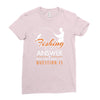 fishing is the answer! Ladies Fitted T-Shirt