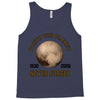 pluto the planet never forget Tank Top