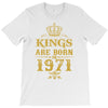 kings are born in 1971 T-Shirt
