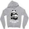 Still Alive Bitches Zipper Hoodie