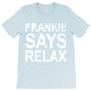 Frankie Says Relax T-Shirt