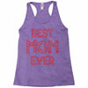 best mom ever 2 Racerback Tank