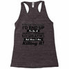 i never dreamed i'd end up to be a perfect freaking husband but here i Racerback Tank
