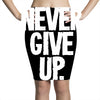 never give up 2 Pencil Skirts