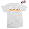 best day Exclusive T-shirt