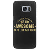 proud cousin of an awesome u.s marine Samsung Galaxy S7 Edge