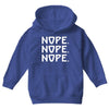 nope nope nope Youth Hoodie