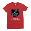 feed me and tell me i'm pretty Ladies Fitted T-Shirt